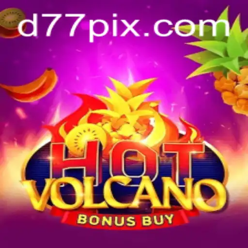 Descubra o Fascinante Mundo de HotVolcanoBonusBuy com d77.bet